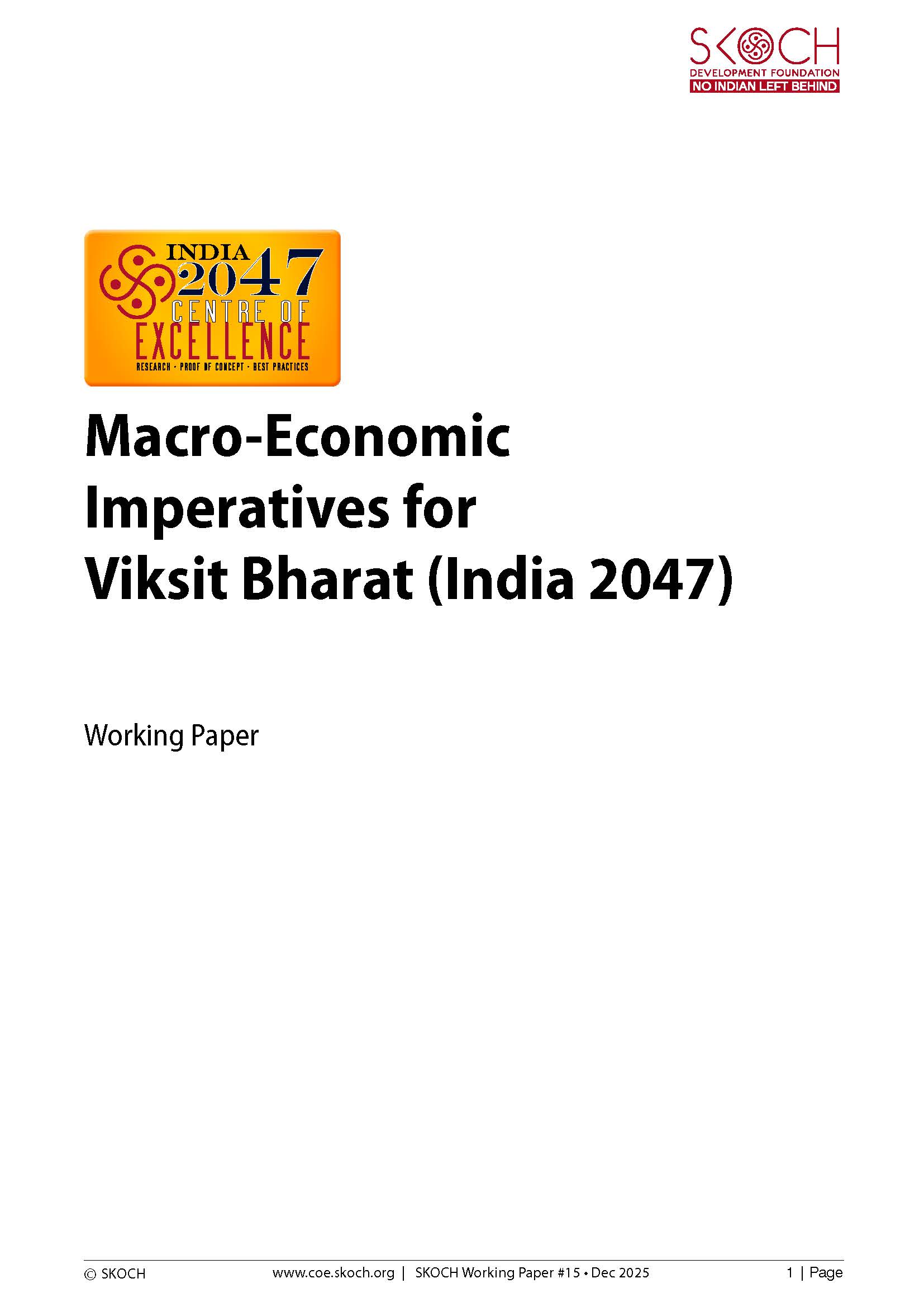 Macro-Economic Imperatives for Viksit Bharat (India 2047)